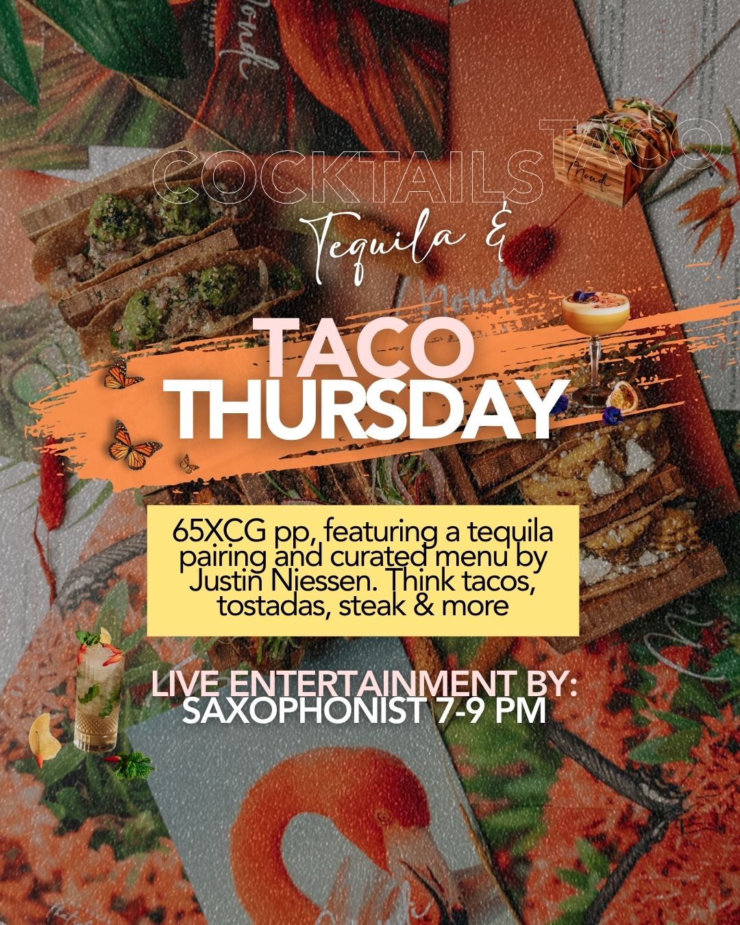 TACO & TEQUILA THURSDAY
